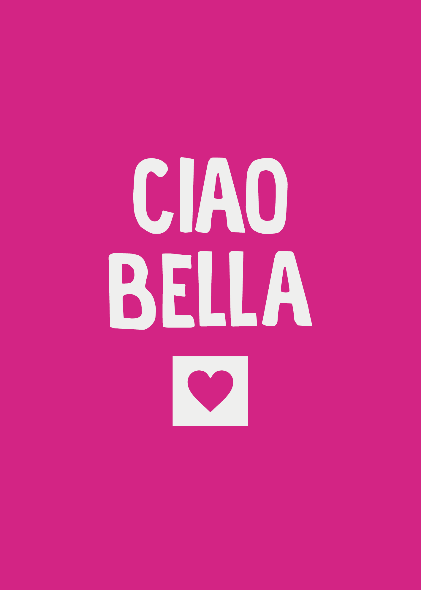Ciao Bella - Carte Postale